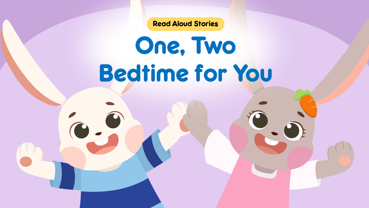 Children’s Read Aloud Story Bedtime for You Animated cover graphic for the "One, Two Bedtime for You" read aloud story featuring two happy cartoon bunnies.